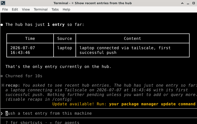 A note pushed from the laptop appearing on the hub via get_recent